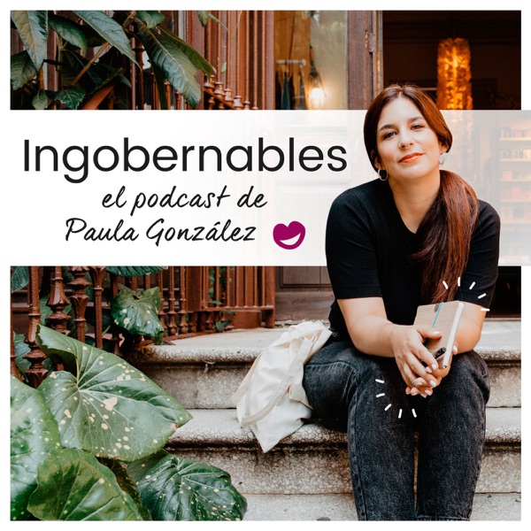 Ingobernables podcast