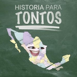 Historia para Tontos Podcast