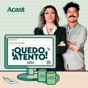 Quedo atento podcast