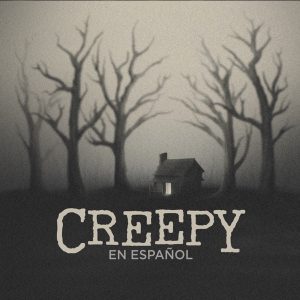 Creepy en Español
