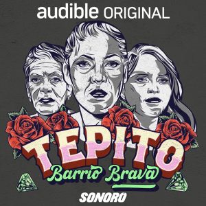 Tepito: Barrio Brava