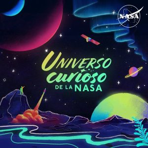 Universo Curioso de la NASA