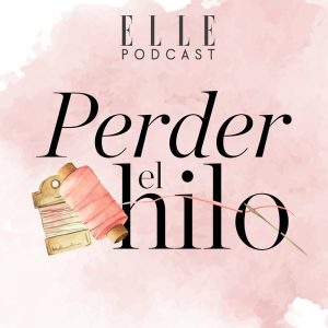 Perder el hilo podcast