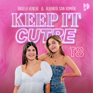 Keep it cutre podcast