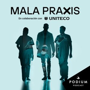 Mala Praxis podcast