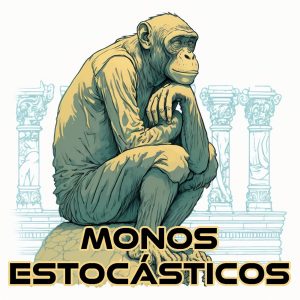 monos estocásticos