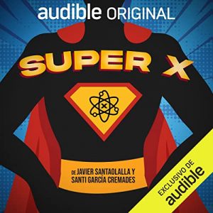 Super X podcast