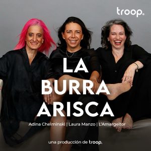 La Burra Arisca podcast