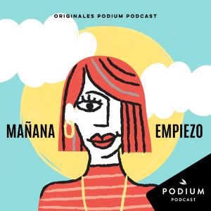 Mañana Empiezo podcast