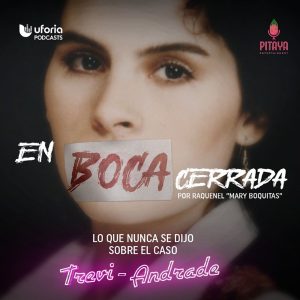 En Boca Cerrada podcast