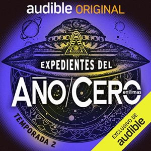 Expedientes del Año/Cero II