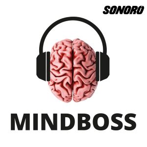 MINDBOSS podcast