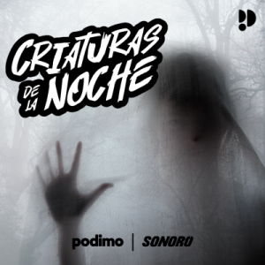 Criaturas de la noche podcast