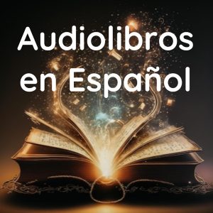 Audiolibros en Español