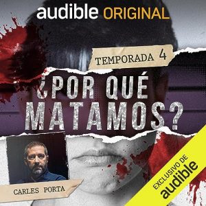 Por qué matamos? Temporada 4