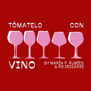 Tómatelo con Vino