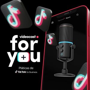 For You - TikTok for Business podcast