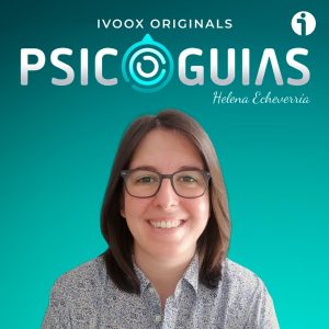 PsicoGuías por Helena Echeverría podcast