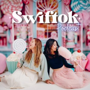 Swiftok con Marce y Cami podcast