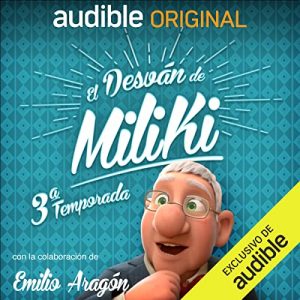 El Desván de Miliki. Temporada 3 podcast