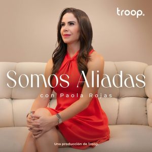 Somos Aliadas podcast