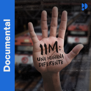 11M: una mañana diferente podcast