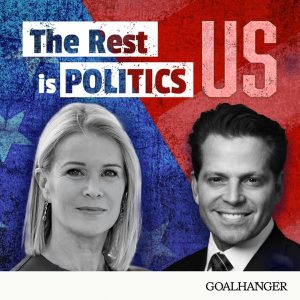 The Rest Is Politics: US podcast
