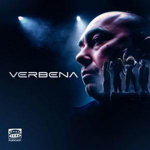 Verbena podcast