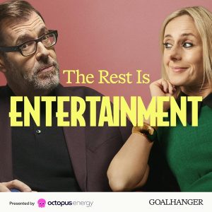 The Rest Is Entertainment podcast