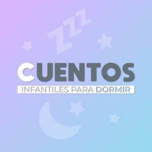 Cuentos Infantiles Para Dormir