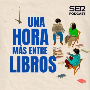 Una hora más entre libros podcast