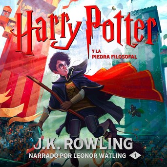 Portada del audiolibro Harry Potter y la piedra filosofal, de J.K. Rowling, narrado por Leonor Watling