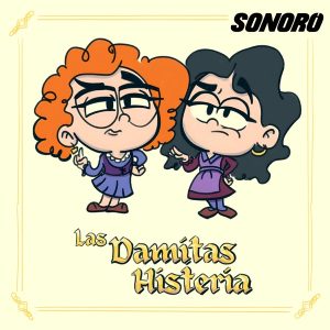 Las Damitas Histeria