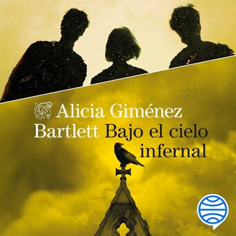Portada del audiolibro Bajo el cielo infernal, de Alicia Giménez Bartlett, narrado por Rosa Guillén