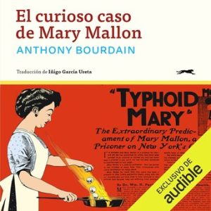 El curioso caso de Mary Mallon
