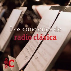 Los conciertos de Radio Clásica